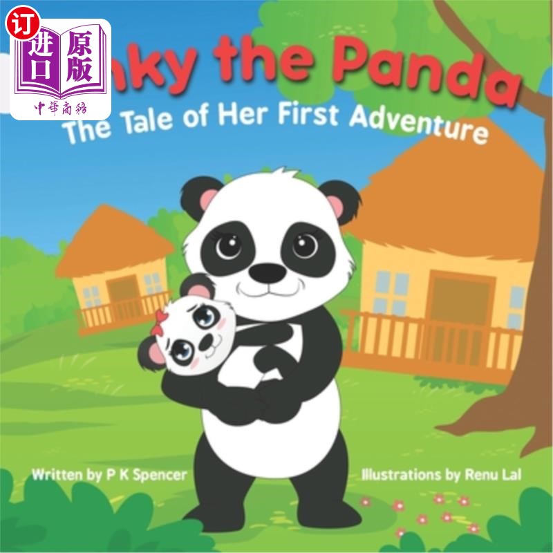 海外直订Pinky the Panda: The Tale of Her First Adventure 小粉熊:她第一次冒险的故事