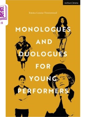 海外直订Monologues and Duologues for Young Performers 青年演员的独白和对白