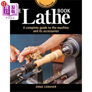 Its Book Edition 海外直订The Guide and Accessories Machine 3rd the ：机床及其附 机床手册第三版 Complete Lathe