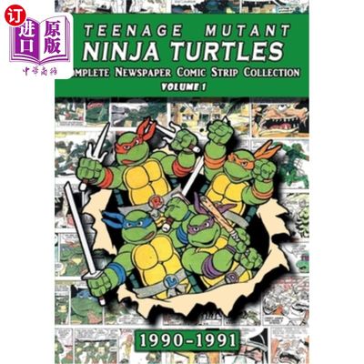 海外直订Teenage Mutant Ninja Turtles: Complete Newspaper Daily Comic Strip Collection Vo 忍者神龟:完整的报纸每日连