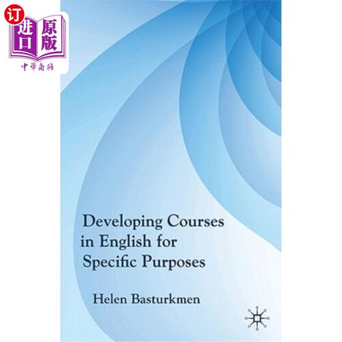 海外直订Developing Courses in English for Specific Purposes 为特定目的开发英语课程