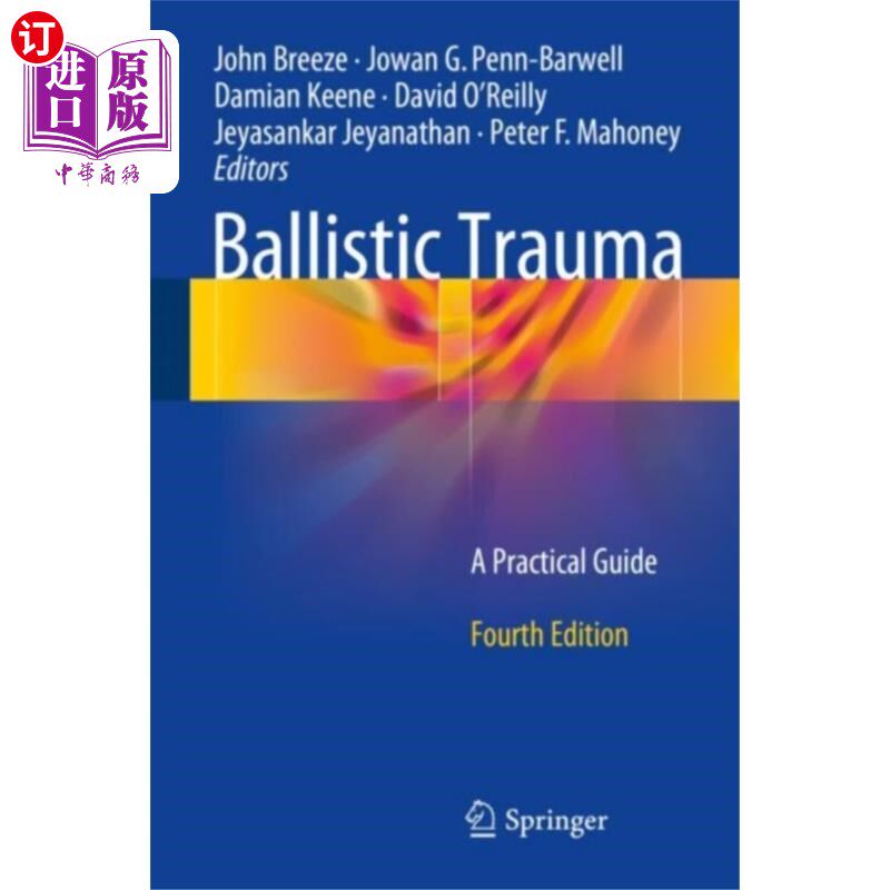 海外直订医药图书Ballistic Trauma 弹道创伤