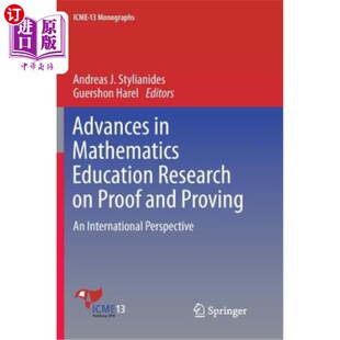 海外直订Advances in Mathematics Education Research on Proof and Proving: An Internationa 国际视野下的证明与证明数学