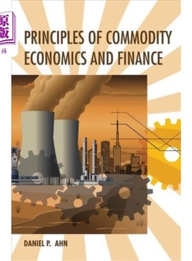 海外直订Principles of Commodity Economics and Finance 商品经济学与金融学原理