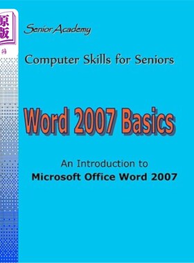 海外直订Word 2007 Basics: An Introduction To Microsoft Office Word 2007 Word 2007基础知识：Microsoft Off