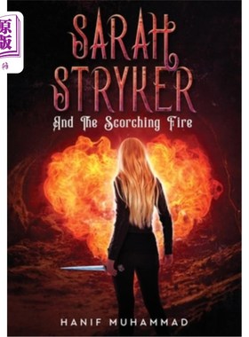 海外直订Sarah Stryker: And The Scorching Fire 莎拉·斯崔克:《灼热的火焰》