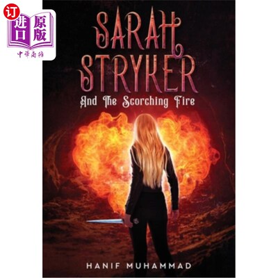 海外直订Sarah Stryker: And The Scorching Fire 莎拉·斯崔克:《灼热的火焰》