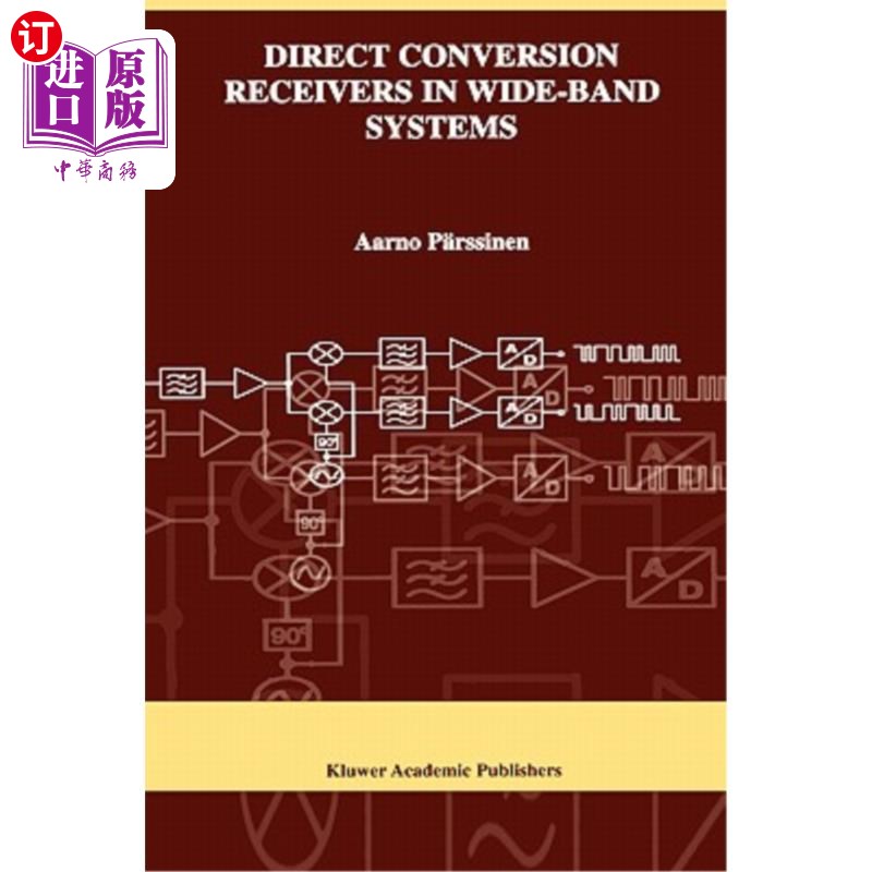 海外直订Direct Conversion Receivers in Wide-Band Systems 宽带系统中的直接转换接收机