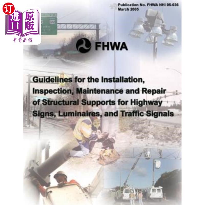 海外直订Guidelines for the Installation, Inspection, Maintenance and Repair of Structura