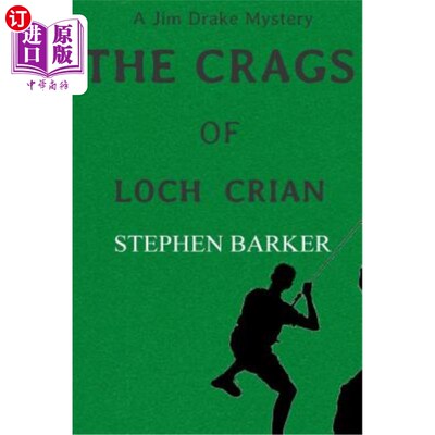 海外直订The Crags of Loch Crian: A Jim Drake Mystery 克里安湖的峭壁：吉姆·德雷克之谜