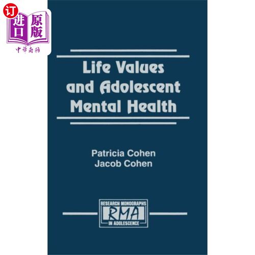 海外直订Life Values and Adolescent Mental Health 人生价值观与青少年心理健康