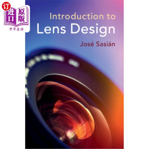海外直订Introduction to Lens Design 镜头设计概论
