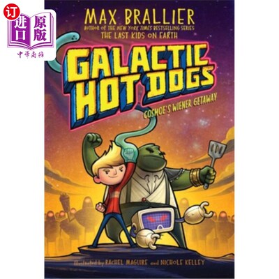 海外直订Galactic Hot Dogs 1, 1: Cosmoe's Wiener Getaway 银河热狗1,1:cosme的香肠之旅