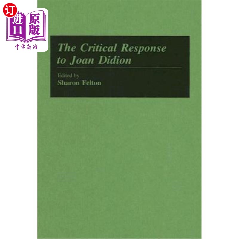 海外直订The Critical Response to Joan Didion 对琼·迪丹的批评回应
