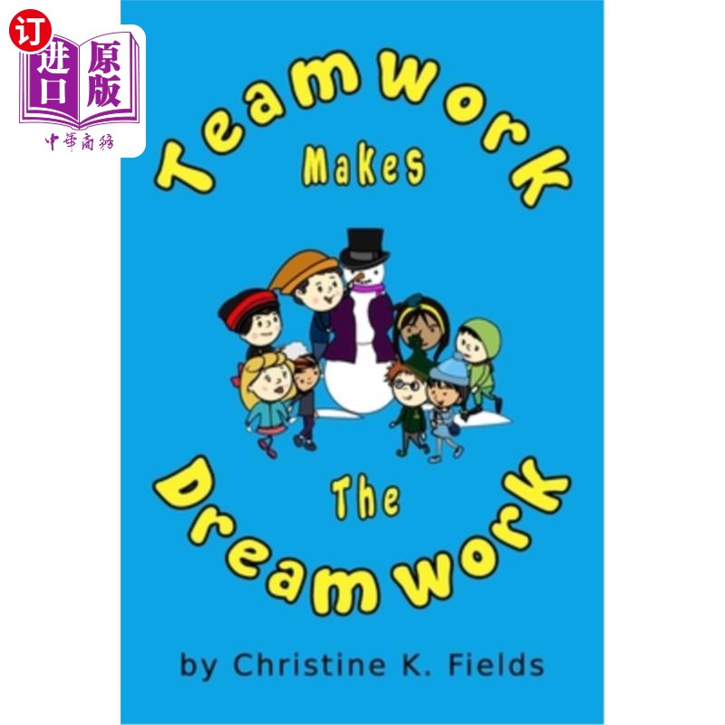 海外直订Teamwork Makes The Dream Work: Together Everyone Achieves More 团队合作让梦想成真:每个人一起成就更多