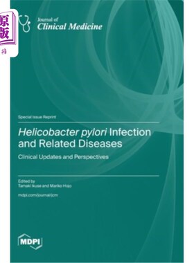 海外直订医药图书Helicobacter pylori Infection and Related Diseases: Clinical Updates and Perspec 幽门螺杆菌感染及相
