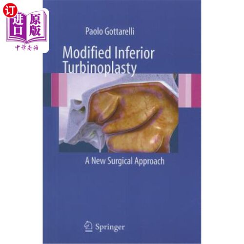 海外直订医药图书Modified Inferior Turbinoplasty: A New Surgical Approach 改良下鼻甲成形术:一种新的手术方法