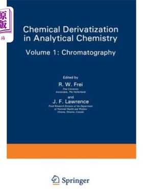 海外直订Chemical Derivatization in Analytical Chemistry: Chromatography 分析化学中的化学衍生化:色谱