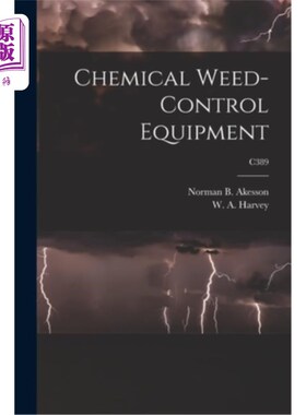海外直订Chemical Weed-control Equipment; C389 化学除草设备;C389