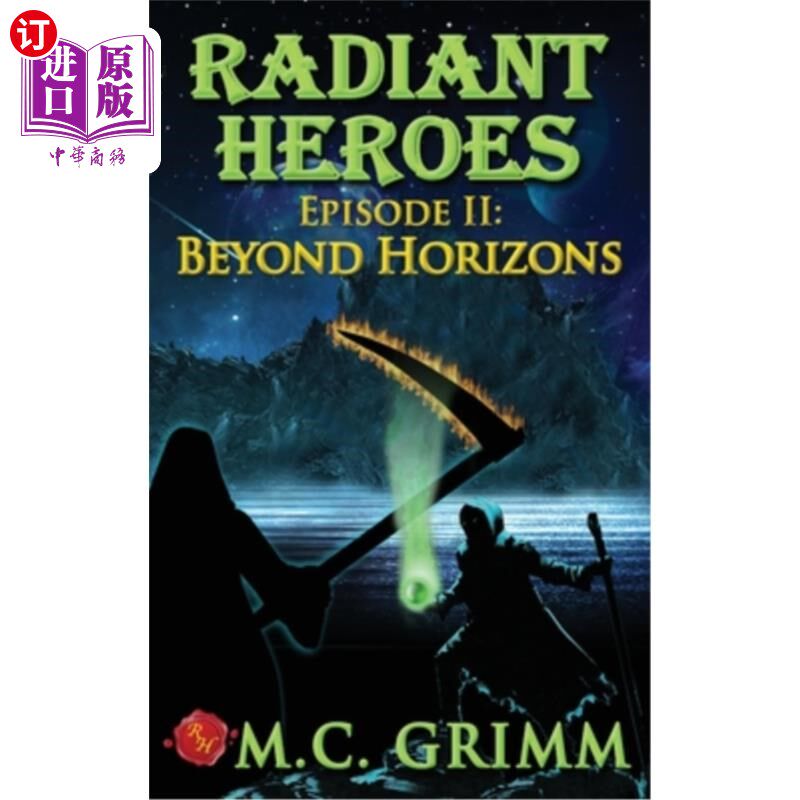 海外直订Radiant Heroes - Episode II: Beyond Horizons 光辉英雄-第2集:超越地平线