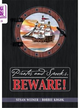 海外直订Pirates and Spooks, Beware! 海盗和间谍，当心！