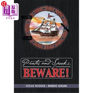 海外直订Pirates and Spooks, Beware! 海盗和间谍，当心！