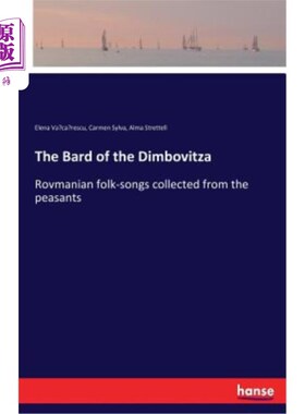 海外直订The Bard of the Dimbovitza 迪姆博维察诗人