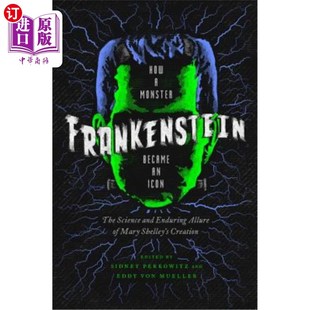 Monster Became 海外直订Frankenstein 弗兰肯斯坦 Icon 怪物如何成为偶像 How