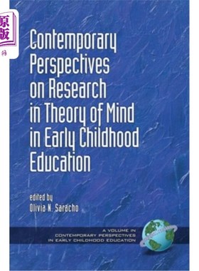 海外直订Contemporary Perspectives on Research in Theory of Mind in Early Childhood Educa 幼儿教育心理理论研究的当代