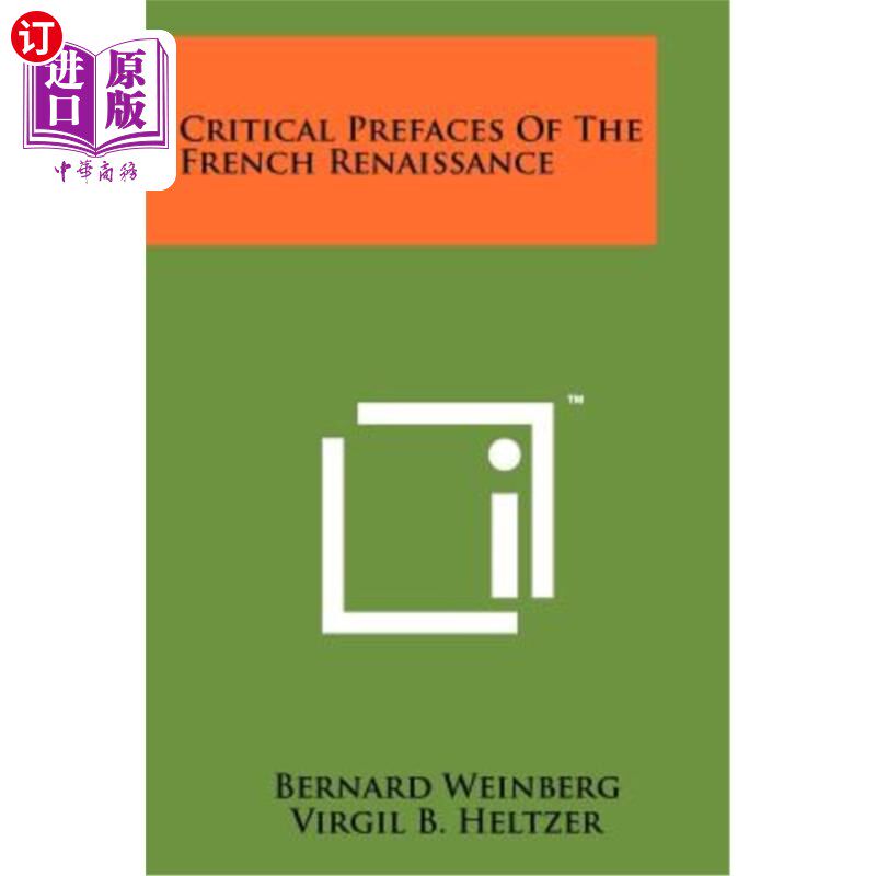 海外直订Critical Prefaces of the French Renaissance 法国文艺复兴批判序曲