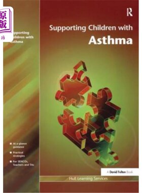 海外直订Supporting Children with Asthma 支持哮喘儿童