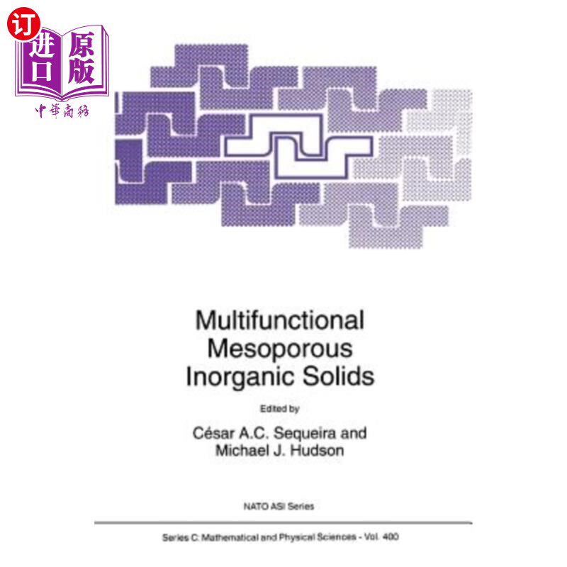 海外直订Multifunctional Mesoporous Inorganic Solids 多功能介孔无机固体