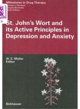 海外直订医药图书St. John's Wort and Its Active Principles in Depression and Anxiety 圣约翰草及其治疗抑郁和焦虑的有
