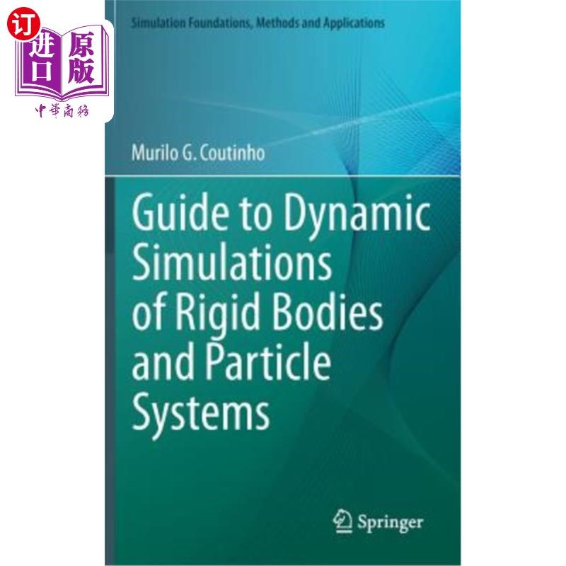 海外直订guide to dynamic simulations of rigid bodies and