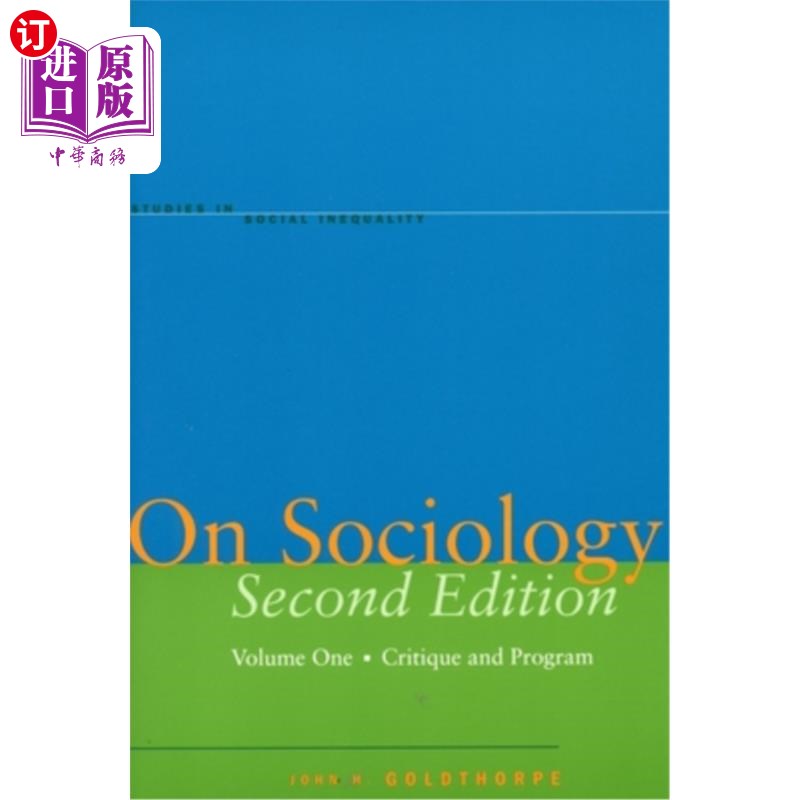 海外直订On Sociology Second Edition Volume One: Critique and Program 论社会学第二版第一卷:批判与纲领