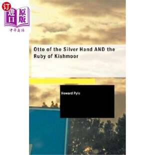 Ruby 红宝石 the 奥托和基士末 银手 Kishmoor and Hand Silver 海外直订Otto