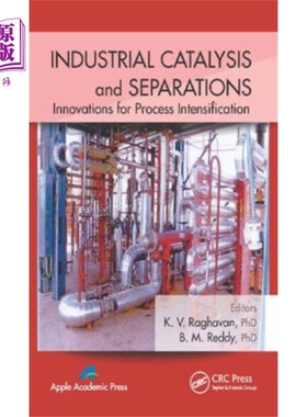 海外直订Industrial Catalysis and Separations 工业催化与分离