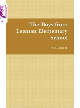 海外直订The Boys from Leeman Elementary School 利曼小学的男孩们
