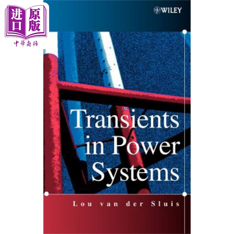 现货 电力系统中的瞬变现象 Transients In Power Systems Lou van der Sluis 英文原版 中商原版
