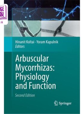 海外直订Arbuscular Mycorrhizas: Physiology and Function 丛枝菌根:生理与功能