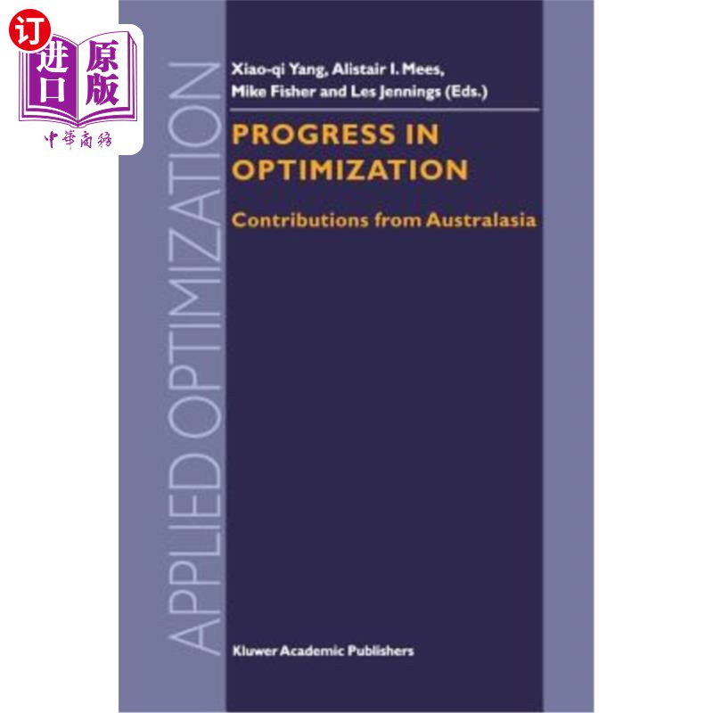 海外直订Progress in Optimization: Contributions from Australasia 优化进展:来自大洋洲的贡献