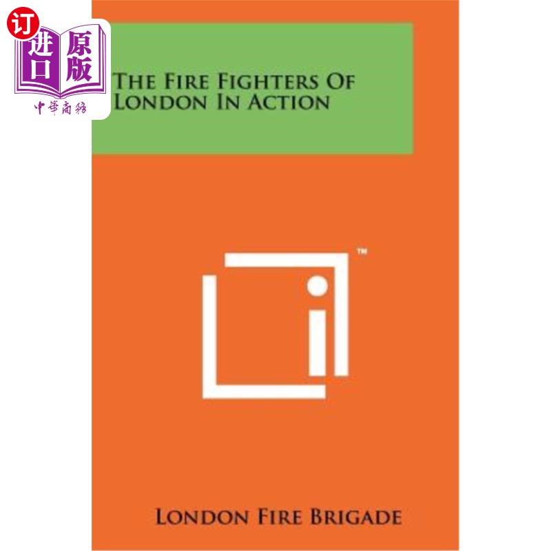 海外直订The Fire Fighters of London in Action 伦敦的消防队员在行动