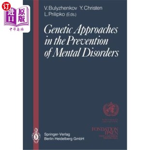Joi 基因 the Mental Disorders Prevention 预防精神疾病 海外直订医药图书Genetic Proceedings Approaches