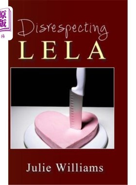 海外直订Disrespecting Lela 不尊重莱拉