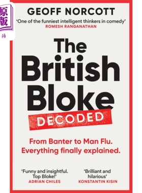 预售 解码英国男人 从玩笑到男性流感 一切终得解释 The British Bloke Decoded 英文原版 Geoff Norcott 生活休闲【中商原版】