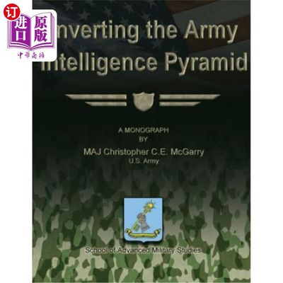 海外直订Inverting the Army Intelligence Pyramid 反转陆军情报金字塔