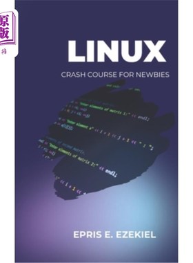 海外直订Linux: Crash course for newbies Linux：新手速成班