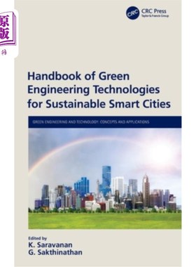海外直订Handbook of Green Engineering Technologies for Sustainable Smart Cities 可持续智慧城市绿色工程技术手册