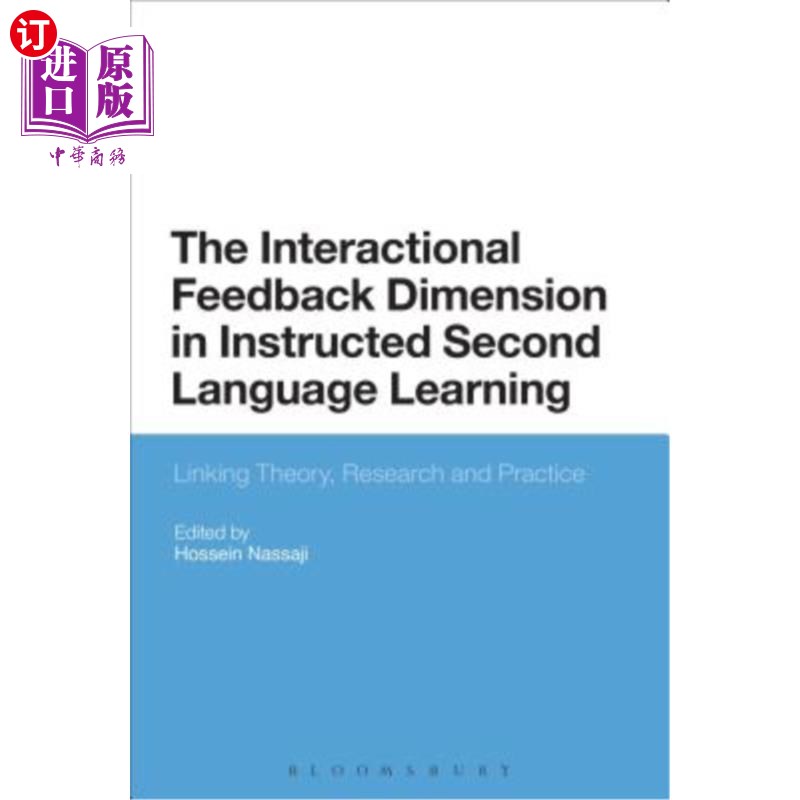 海外直订The Interactional Feedback Dimension in Instructed Second Language Learning 第二语言教学中的互动反馈维度