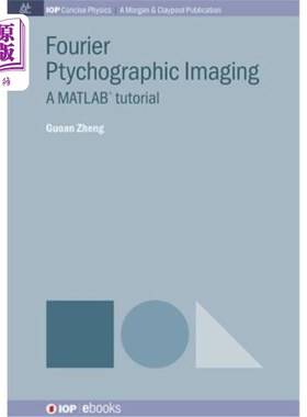 海外直订Fourier Ptychographic Imaging: A Matlab Tutorial 傅里叶平面成像:MATLAB教程